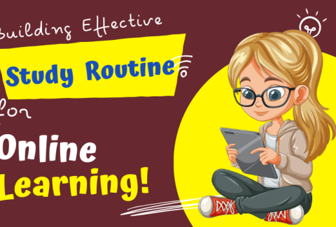 Building Effective Study Routines for Online Learning
