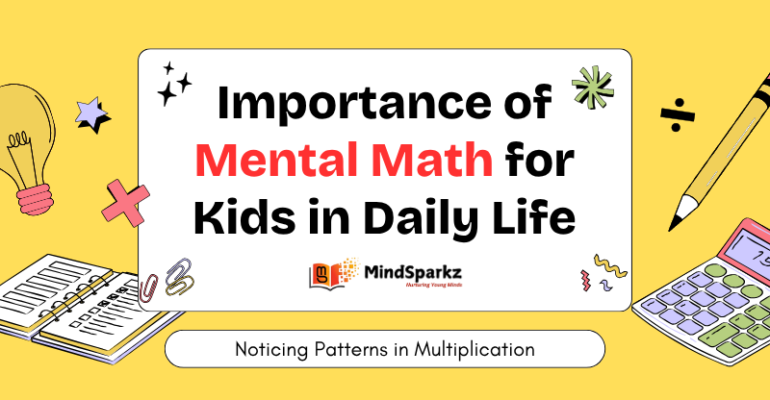 Importance of Mental Math for Kids in Daily Life
